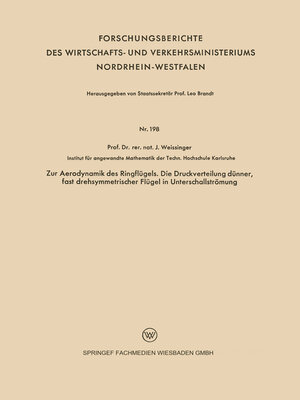 cover image of Zur Aerodynamik des Ringflügels. Die Druckverteilung dünner, fast drehsymmetrischer Flügel in Unterschallströmung